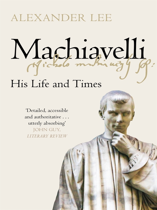 Title details for Machiavelli by Alexander Lee - Wait list